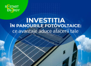 Investiția în sistemele solare fotovoltaice: ce avantaje aduce afacerii tale