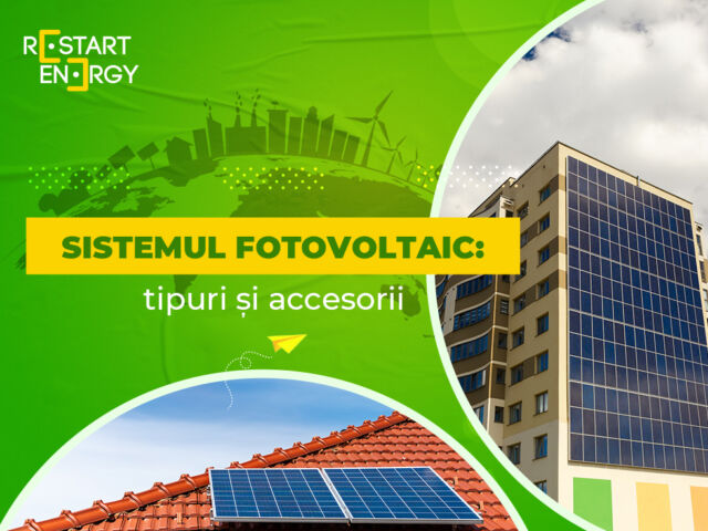 Sistemul fotovoltaic: tipuri și accesorii