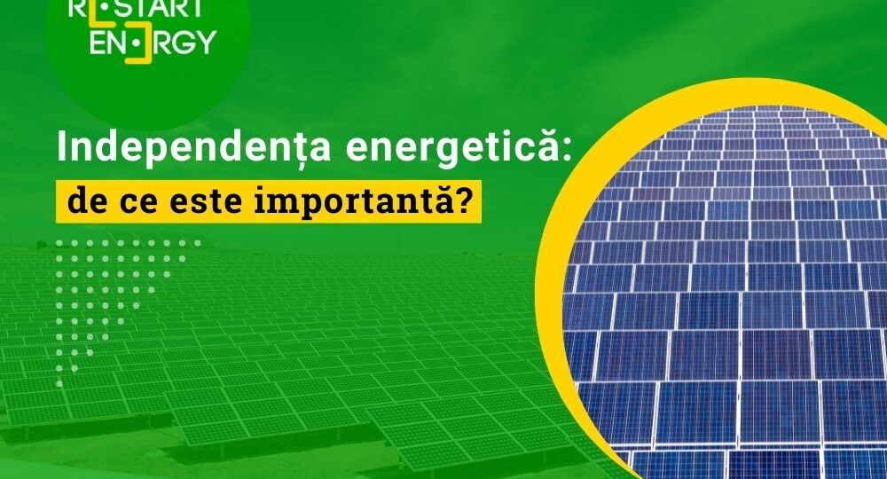 Independența energetică: de ce este importantă?