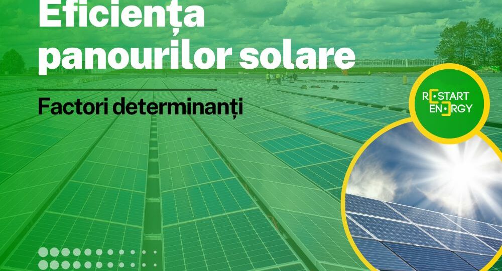 eficienta-panourilor-solare-factori-detrerminanti