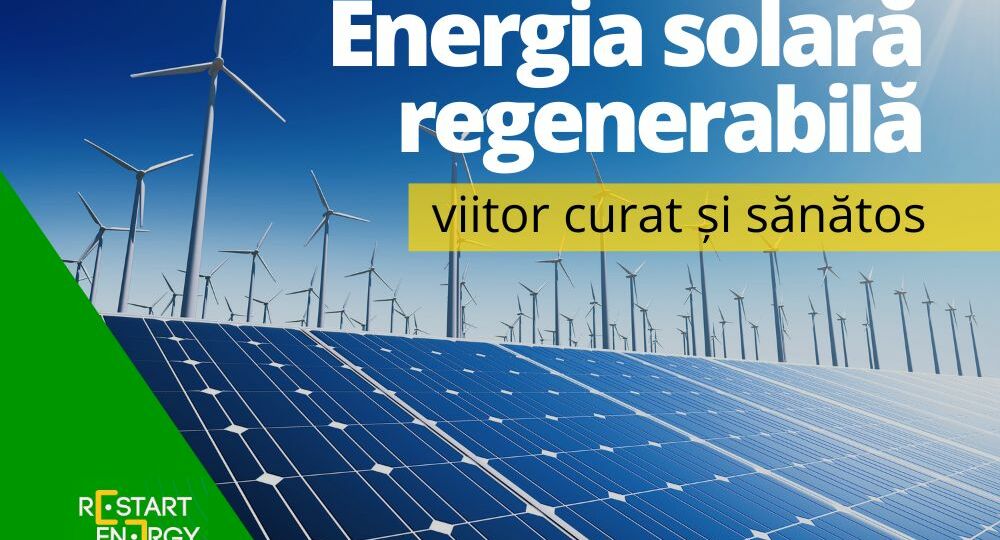 energia-solara-regenerabila-viitor-curat-si-sanatos