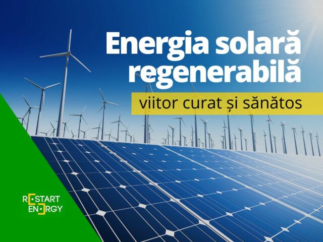 energia-solara-regenerabila-viitor-curat-si-sanatos
