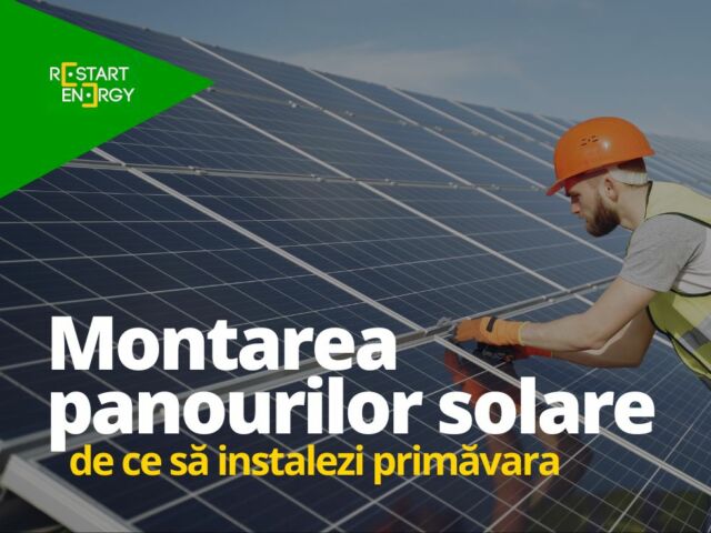 montarea-panourilor-solare-de-ce-sa-instalezi-primavara