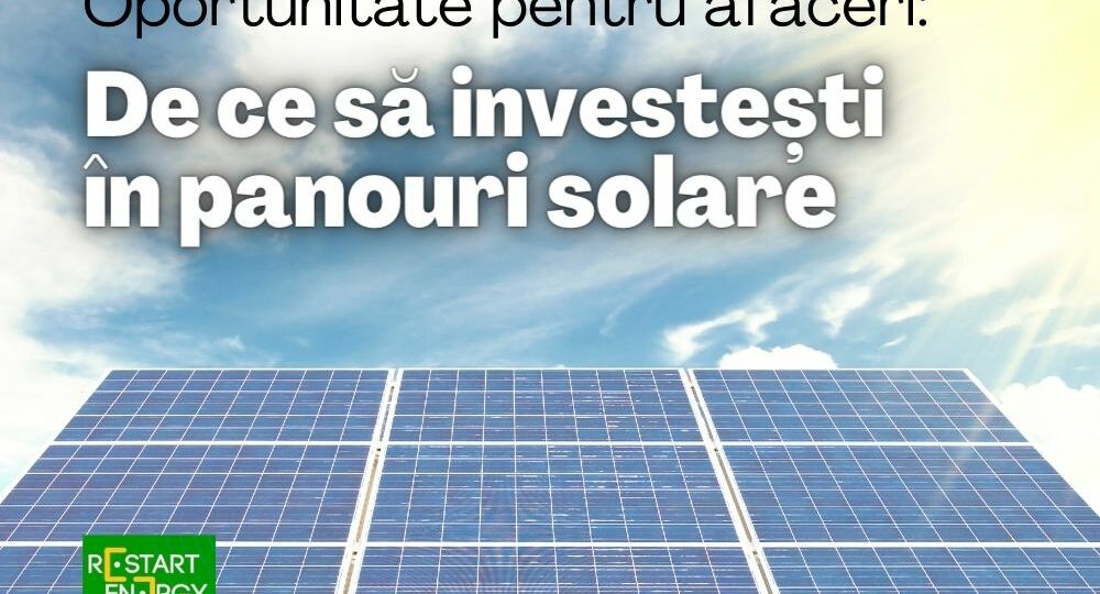 oportunitate-pentru-afaceri-de-ce-sa-investesti-in-panouri-solare