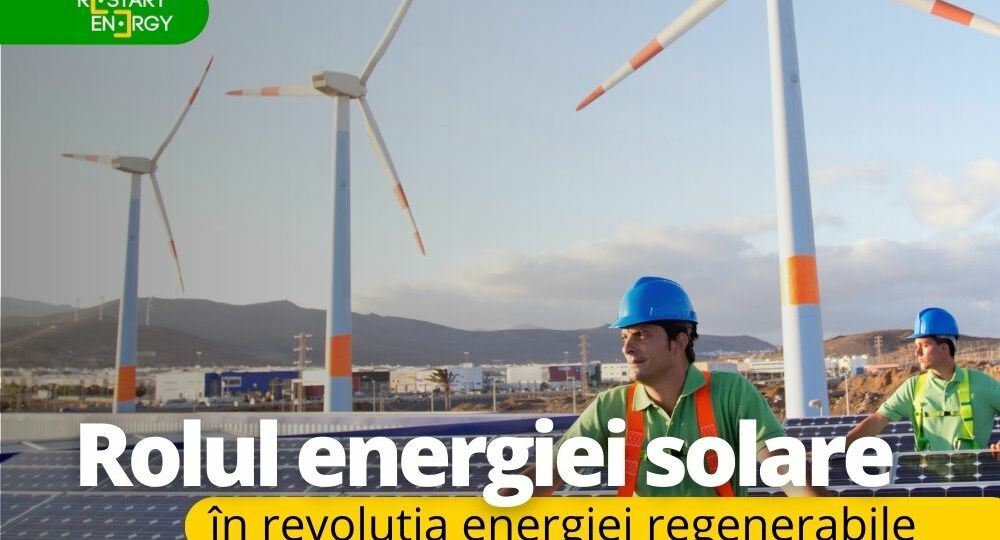 rolul-energiei-solare-in-revolutia-energiei-regenerabile