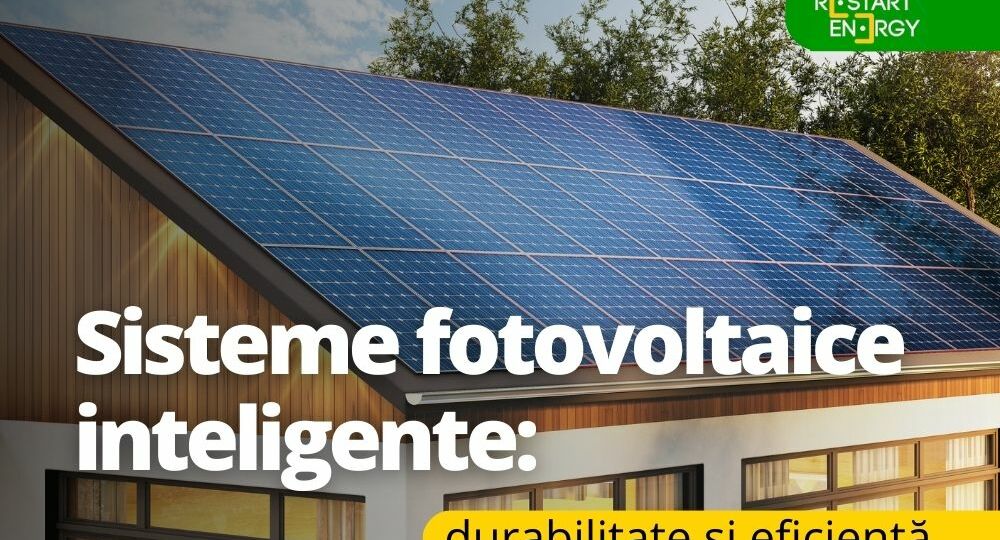 sisteme-fotovoltaice-inteligente-durabilitate-si-eficienta